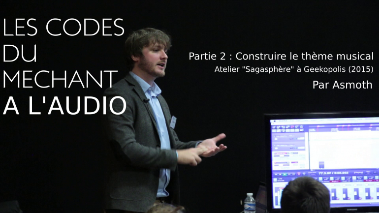 vignette-video-partie2-atelier-geekopolis-codes-mechant-audiosvg.png